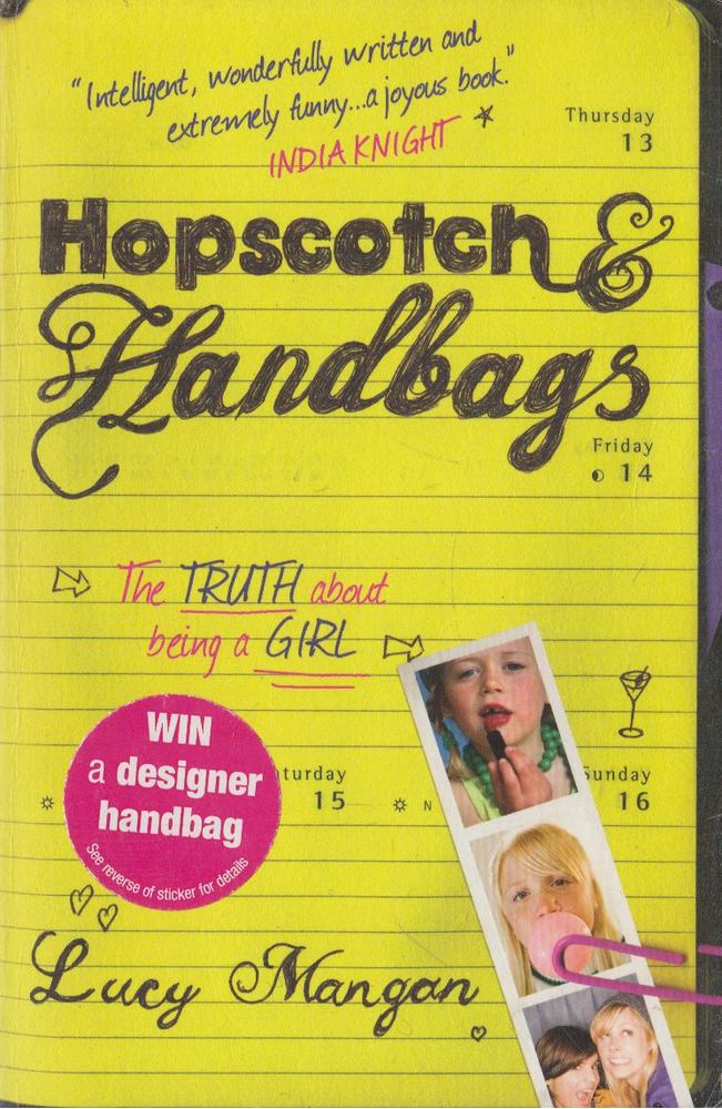 Lucy Mangan - Hopscotch & Handbags [antikvár]