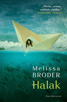 Melissa Broder - Halak [eKönyv: epub, mobi]