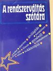 Fricz Tamás - A rendszerváltás szótára [antikvár]