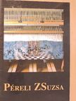Kovalovszky Márta - Péreli Zsuzsa gyűjteményes kiállítása [antikvár]