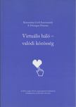 Harrach Péter - Virtuális háló - valódi közösség [antikvár]