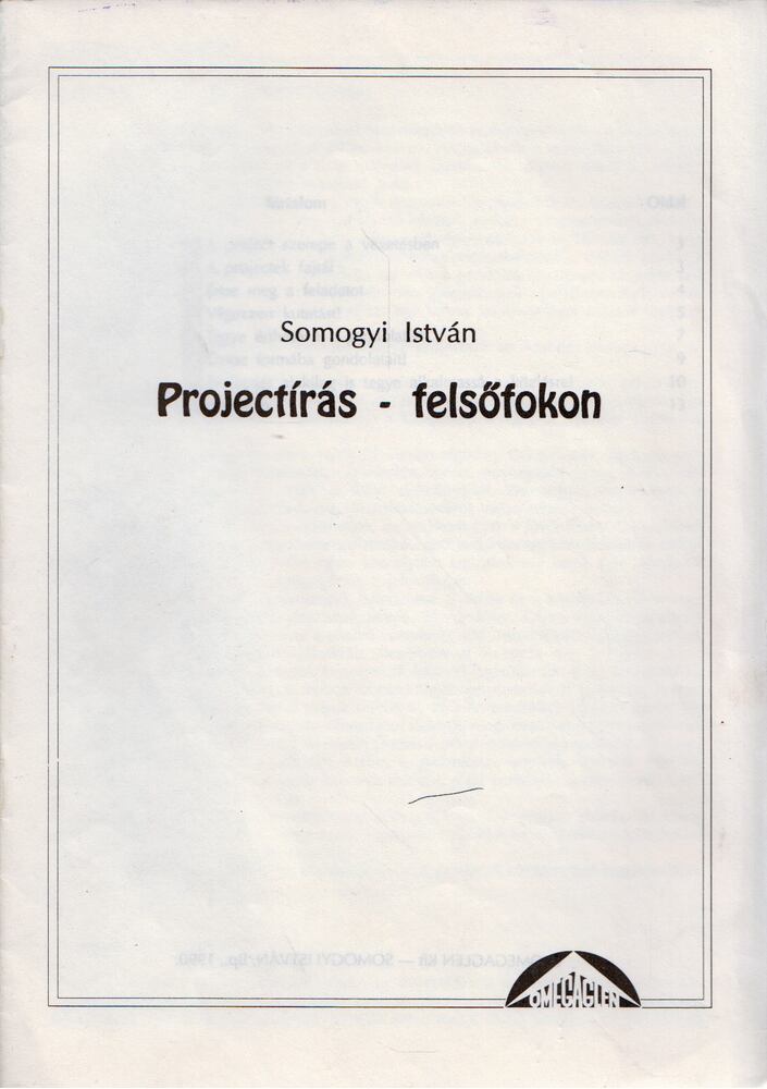 Somogyi István - Projectírás - felsőfokon [antikvár]