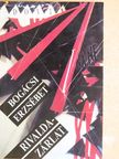 Bogácsi Erzsébet - Rivalda-zárlat [antikvár]