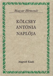 GÁBOR JÚLIA - Kölcsey Antónia naplója [antikvár]