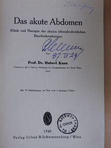Prof. Dr. Hubert Kunz - Das akute Abdomen [antikvár]