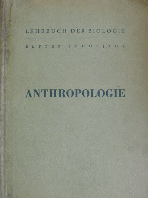 Dr. Fritz Allies - Anthropologie [antikvár]