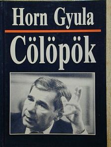 Horn Gyula - Cölöpök [antikvár]
