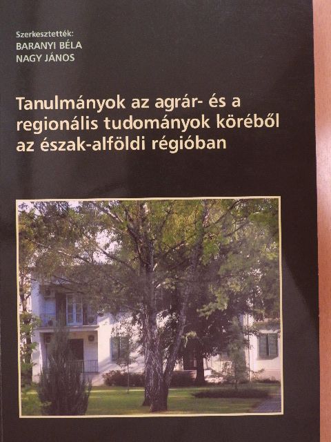Andrew Field - Tanulmányok az agrár- és a regionális tudományok köréből az észak-alföldi régióban [antikvár]