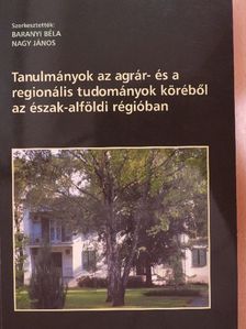 Andrew Field - Tanulmányok az agrár- és a regionális tudományok köréből az észak-alföldi régióban [antikvár]