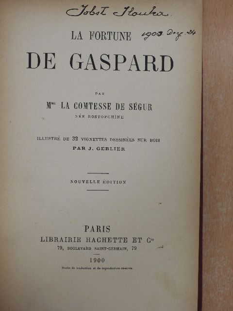 Mme La Comtesse De Ségur - La Fortune de Gaspard [antikvár]