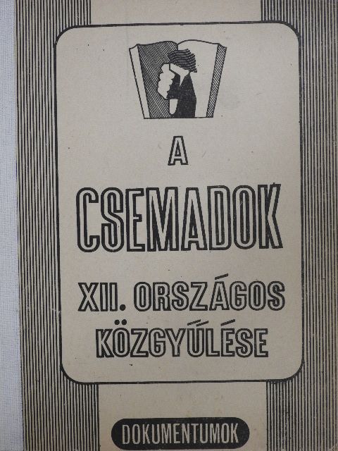 A Csemadok XII. országos közgyűlése [antikvár]