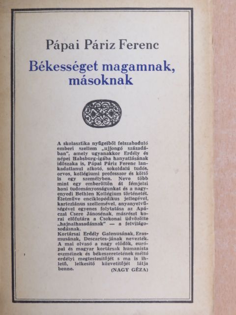 Pápai Páriz Ferenc - Békességet magamnak, másoknak [antikvár]