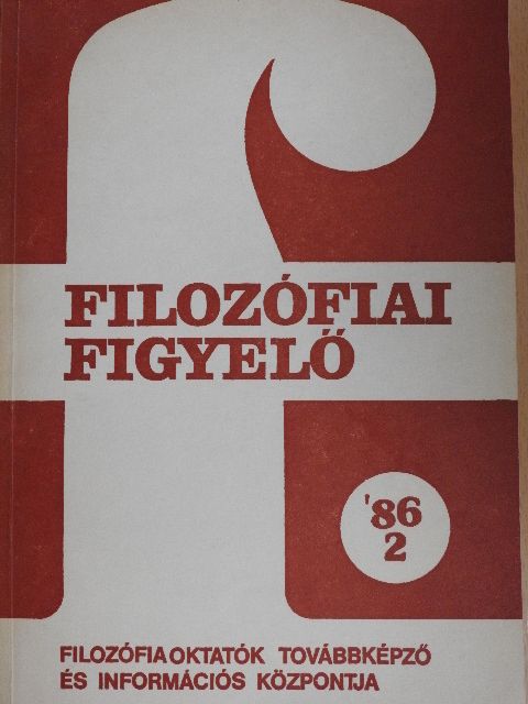 Bárd András - Filozófiai Figyelő 1986/2. [antikvár]
