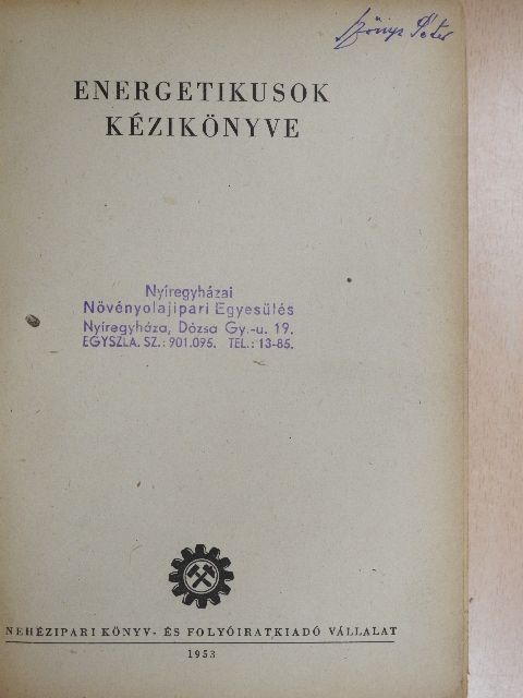H. Medek Béla - Energetikusok kézikönyve [antikvár]