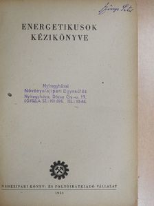 H. Medek Béla - Energetikusok kézikönyve [antikvár]