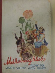 Pálosy Éva - A mákvirág klub [antikvár]