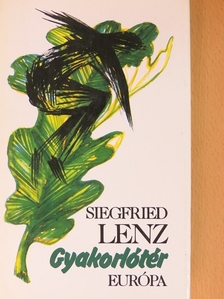 Siegfried Lenz - Gyakorlótér [antikvár]