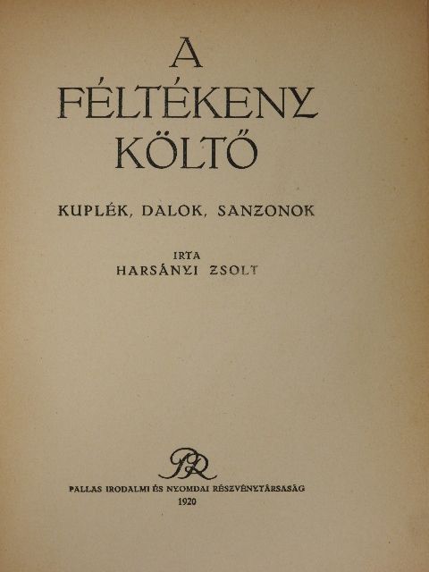 Harsányi Zsolt - A féltékeny költő [antikvár]