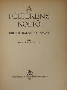 Harsányi Zsolt - A féltékeny költő [antikvár]