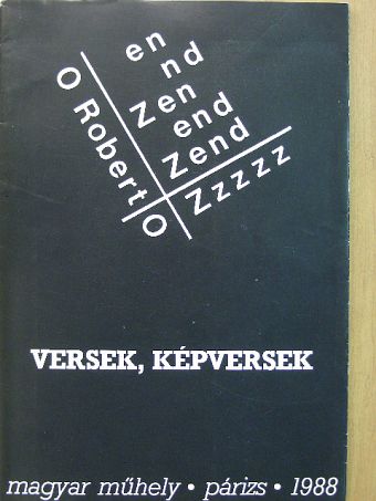 Zend Róbert - Versek, képversek [antikvár]