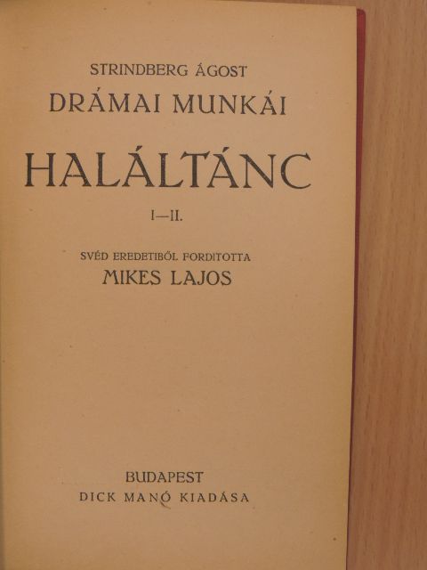 Strindberg Ágost - Haláltánc I-II. [antikvár]