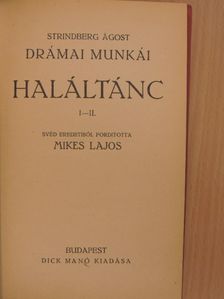 Strindberg Ágost - Haláltánc I-II. [antikvár]