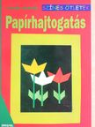 H. Vass Ildikó - Papírhajtogatás [antikvár]