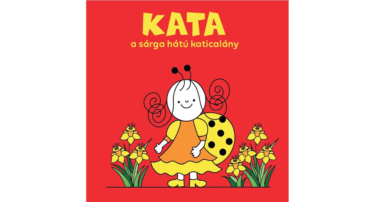 Bartos Erika - Kata, a sárga hátú katicalány