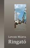 Lipcsei Márta - Ringató