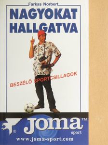 Farkas Norbert - Nagyokat hallgatva [antikvár]