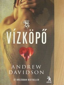 Andrew Davidson - A vízköpő [antikvár]