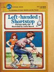 Patricia Reilly Giff - Left-handed Shortstop [antikvár]