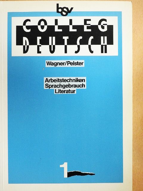 bsv Colleg Deutsch 1 [antikvár]