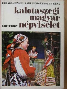 Faragó József - Kalotaszegi magyar népviselet [antikvár]