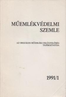 F. MENTÉNYI KLÁRA - Műemlékvédelmi szemle 1991/1 [antikvár]