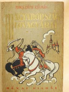 Mikszáth Kálmán - Magyarország lovagvárai [antikvár]