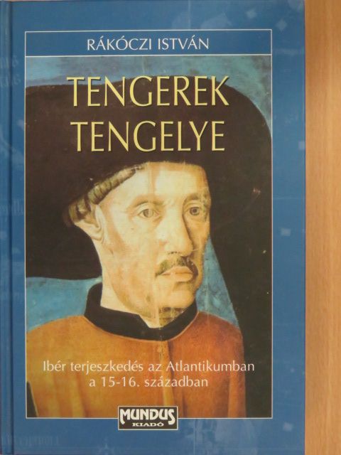 Rákóczi István - Tengerek tengelye [antikvár]