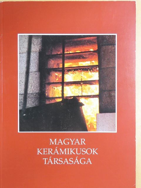 Magyar Kerámikusok Társasága - Katalógus [antikvár]