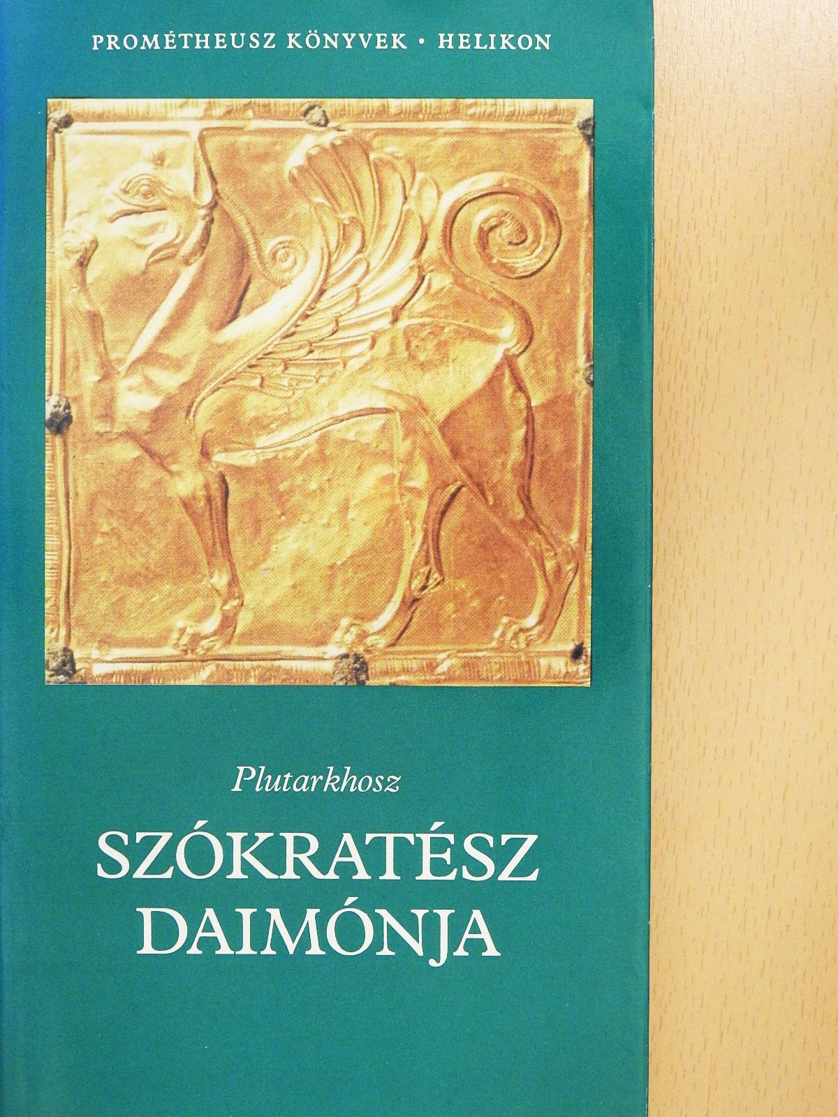 Plutarkhosz - Szókratész Daimónja (dedikált példány) [antikvár]