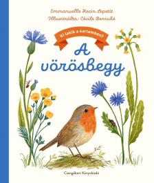 Emmanuelle Kecir - Lepetit - Ki lakik a kertemben? - A vörösbegy
