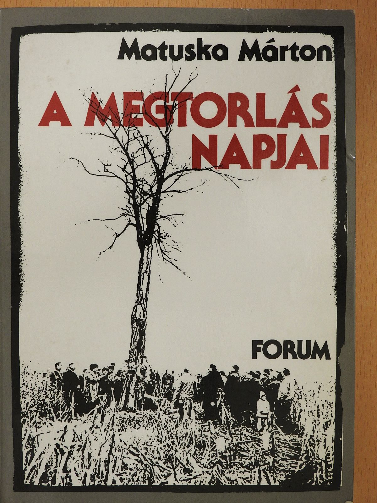 Matuska Márton - A megtorlás napjai (dedikált példány) [antikvár]