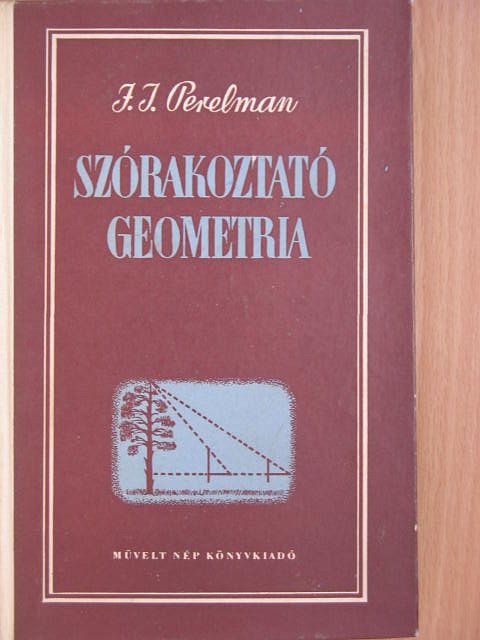 J. I. Perelman - Szórakoztató geometria [antikvár]
