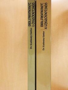 Dr. Szathmáry Sándor - Bibliaismeret I-II. [antikvár]