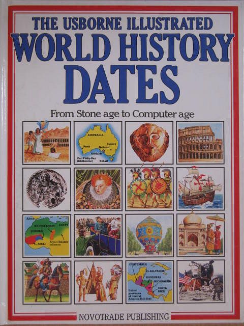 Jane Chisholm - The Usborne Illustrated World History Dates [antikvár]