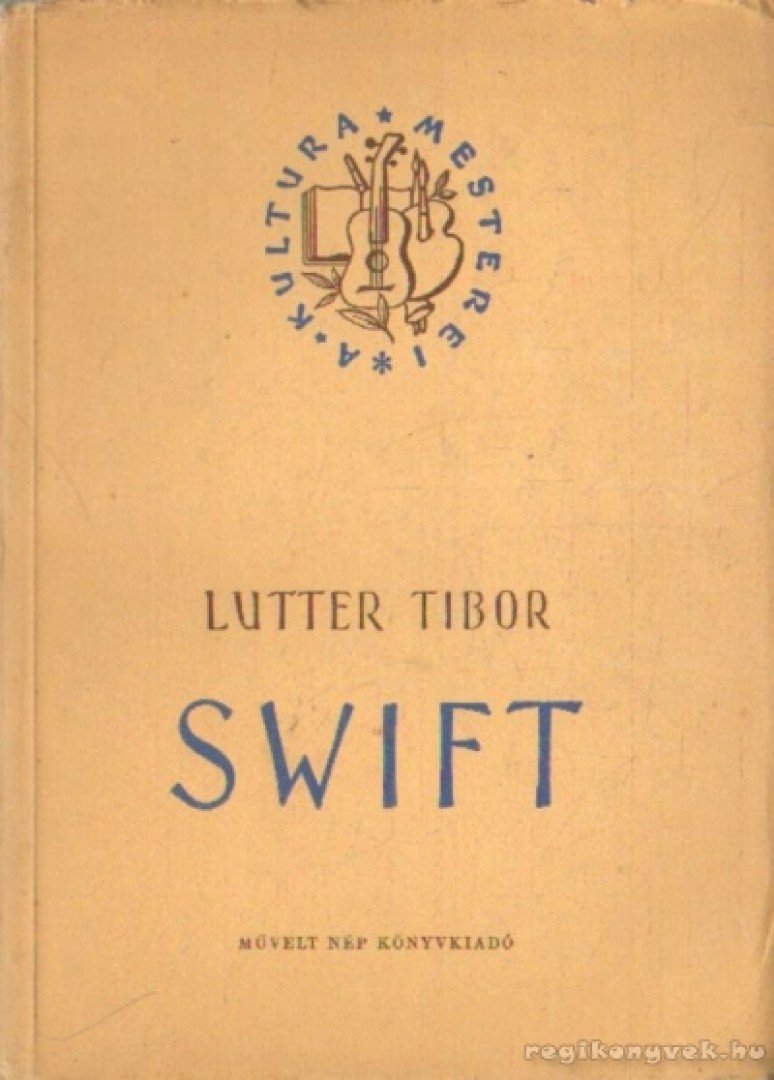 LUTTER TIBOR - Swift [antikvár]