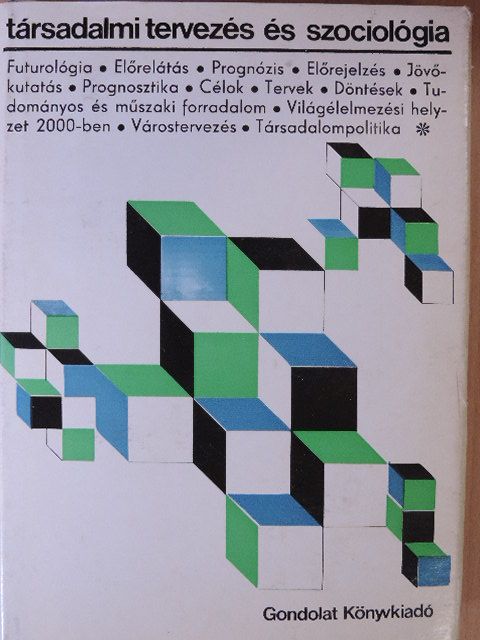 Amitai Etzioni - Társadalmi tervezés és szociológia [antikvár]