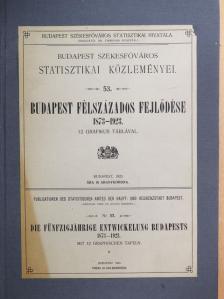 Budapest félszázados fejlődése 1873-1923. [antikvár]