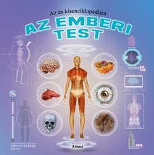 Az én kisenciklopédiám - Az emberi test [eKönyv: pdf]