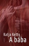 Katja Kettu - A bába [eKönyv: epub, mobi]