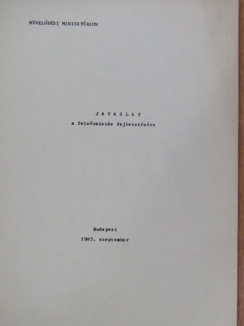 Javaslat a felsőoktatás fejlesztésére [antikvár]